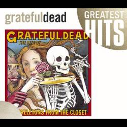 Grateful Dead : Skeletons From The Closet : The Best Of